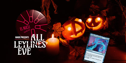 Magic Presents: All Leylines' Eve